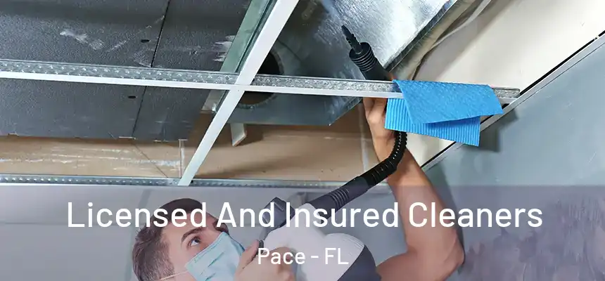  Licensed And Insured Cleaners Pace - FL